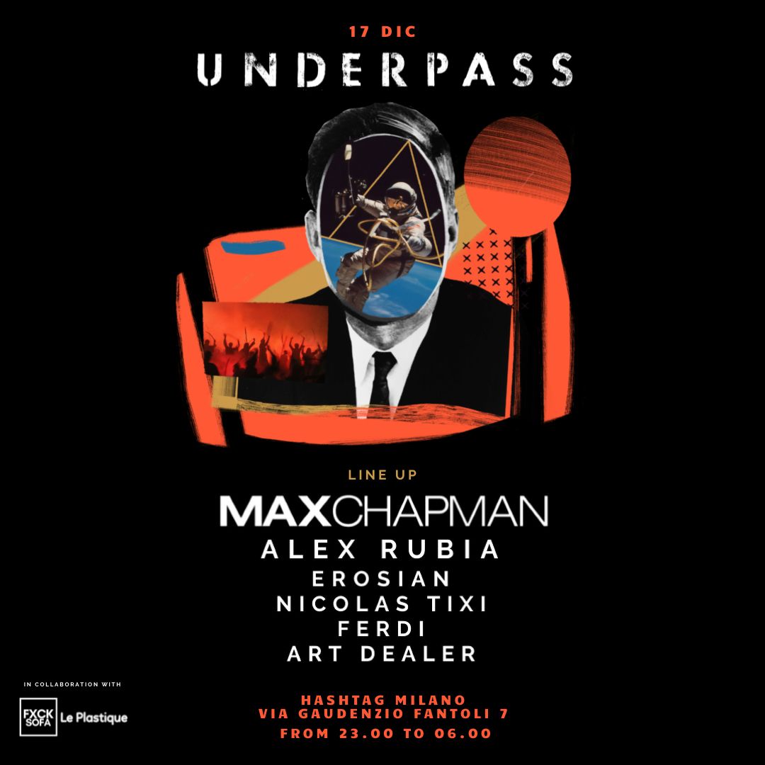 UNDERPASS presents : MAX CHAPMAN