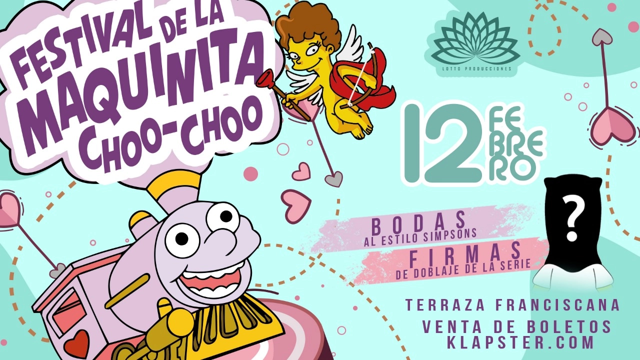 FESTIVAL DE LA MAQUINITA CHOO - CHOO