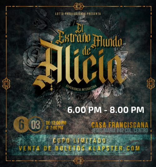 EL EXTRAÑO MUNDO DE ALICIA ( 6.00 PM - 8.00 PM ) 