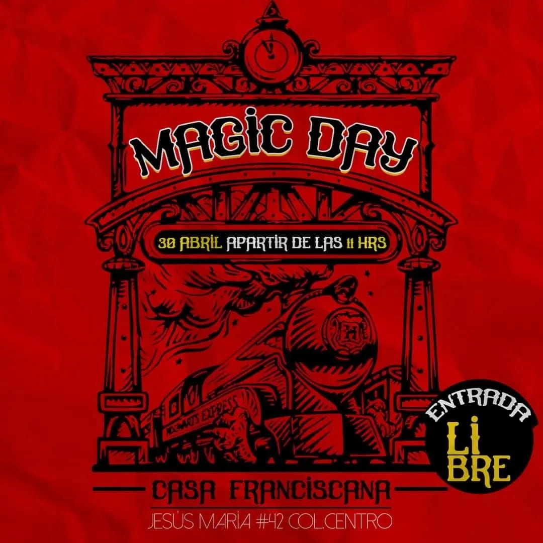 MAGIC DAY - FIESTA DEL Ã‘INO