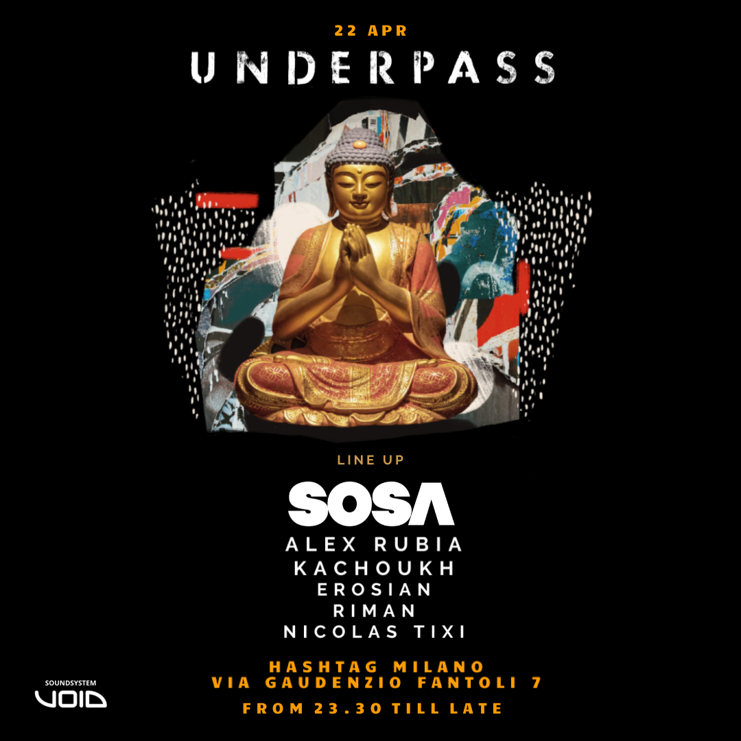 UNDERPASS presents SOSA@HASHTAG CLUB