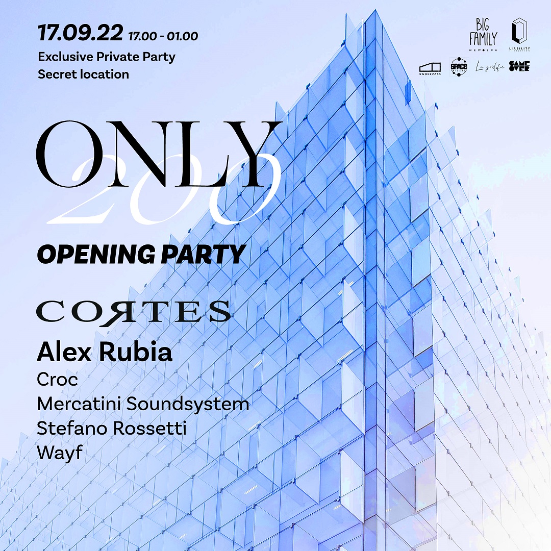 17/09 Only 200 Opening Party - Cortes