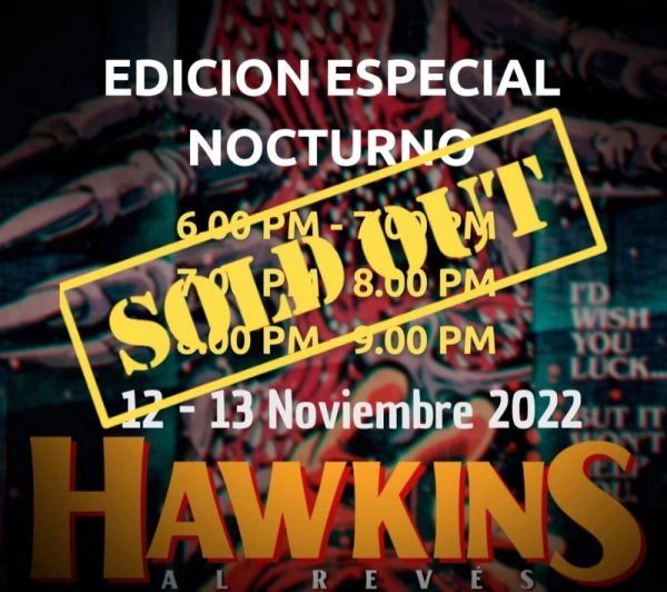 HAWKINS AL REVÉS NOCTURNO - 12 / 13 NOVIEMBRE