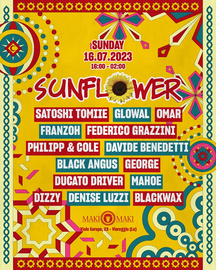 Sunflower 16 Luglio @ Maki Maki