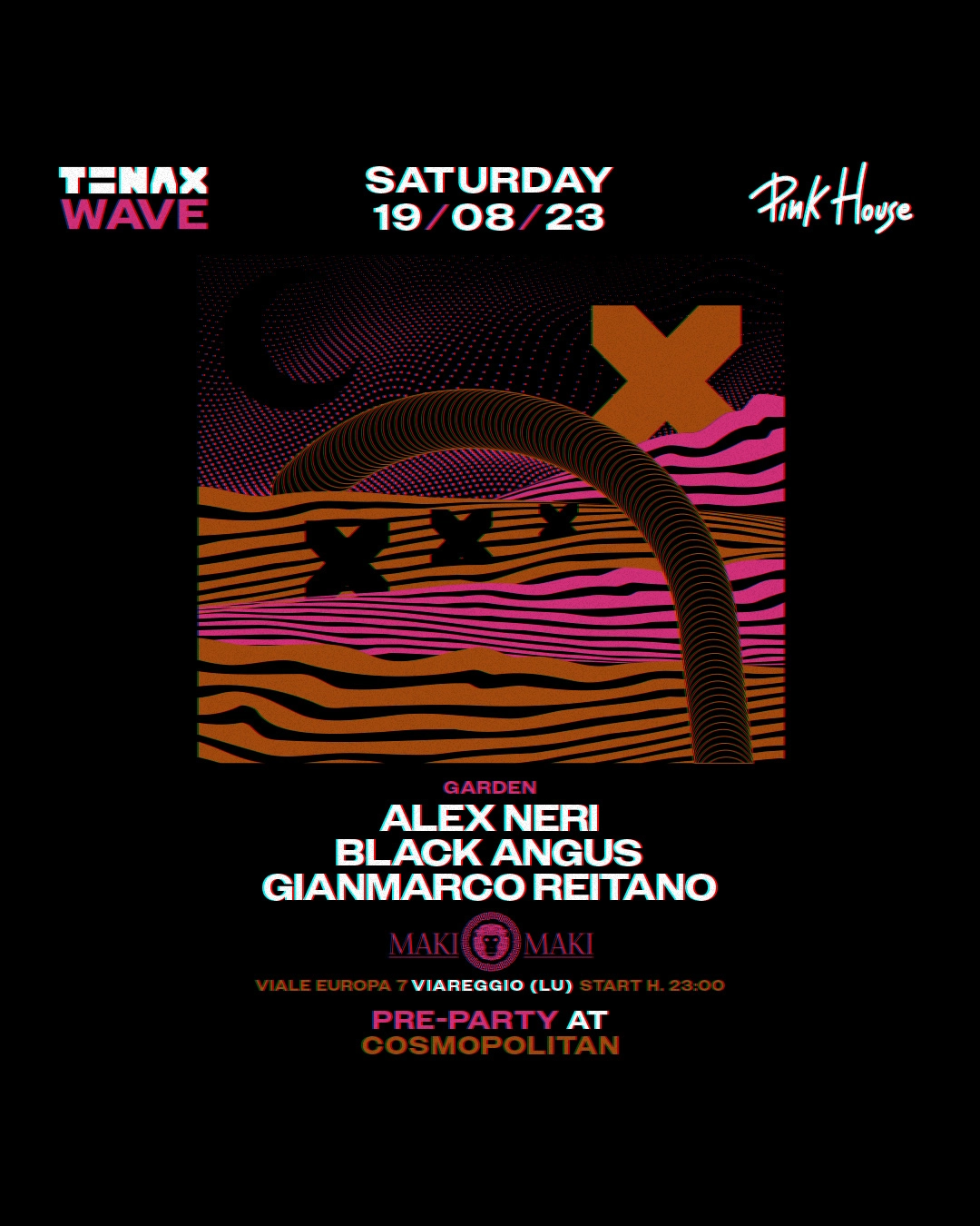 TENAX WAVE - 19 Agosto w/ Alex Neri Black Angus Gianmarco Reitano