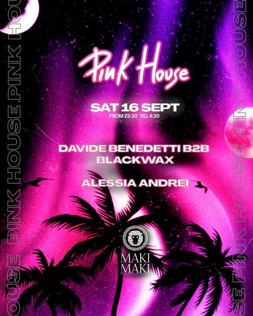 16/09 Pink House @ Maki Maki