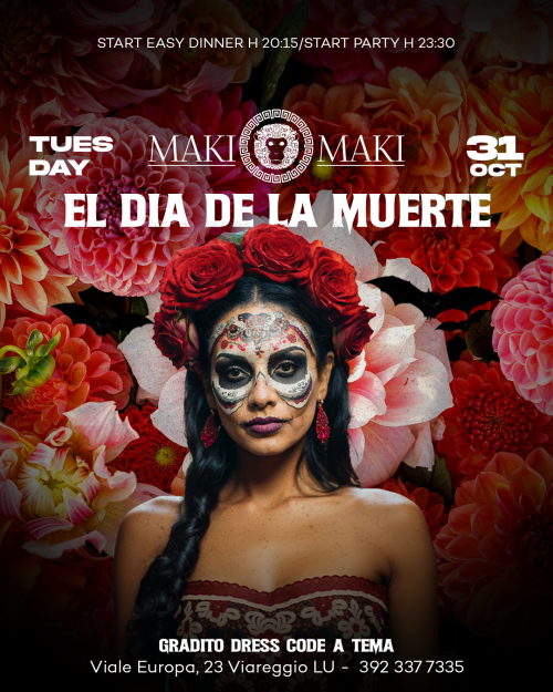 EL DIA DE LA MUERTE @ MAKI MAKI - HALLOWEEN PARTY