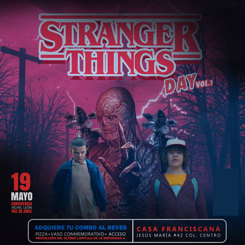 Stranger Things Day - 19 Mayo en CDMX