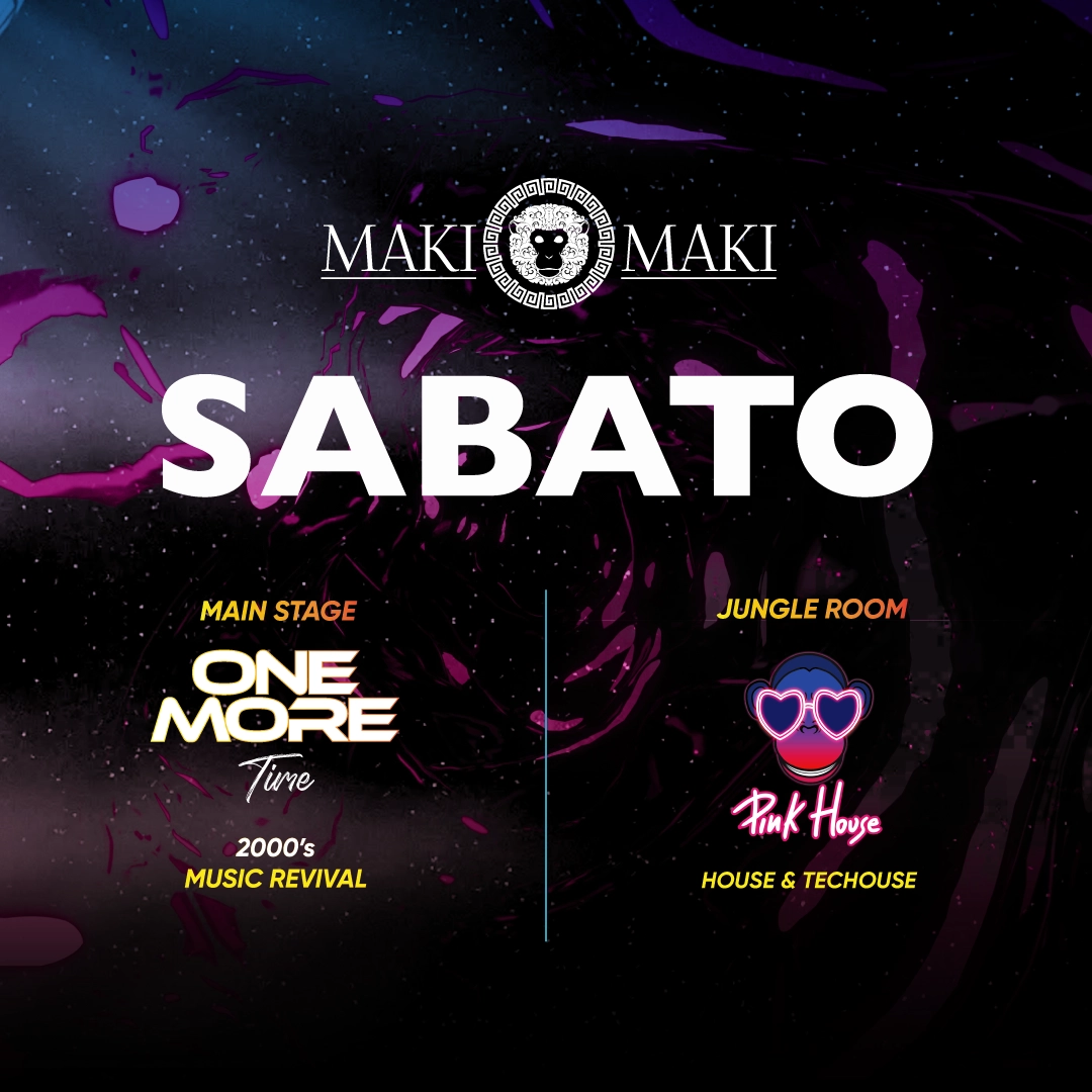 Sabato @ Maki Maki