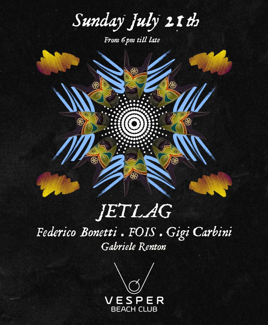 JETLAG DJ set @ Vesper Beach Club - Sardegna