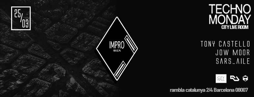 Techno Monday present Impro Ibiza