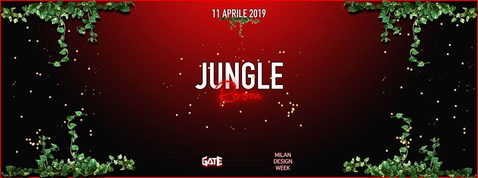 JUNGLE ROOM | MILAN DESIGN WEEK