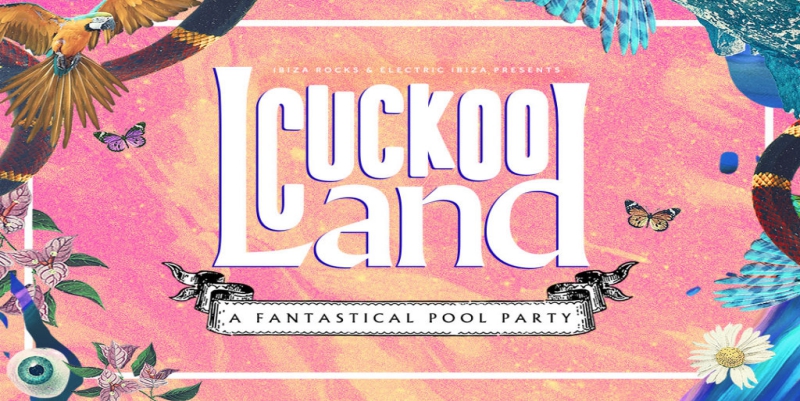 Cucko Land @ Ibiza Rock