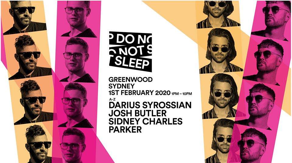 Do Not Sleep Ibiza - Sydney 2020