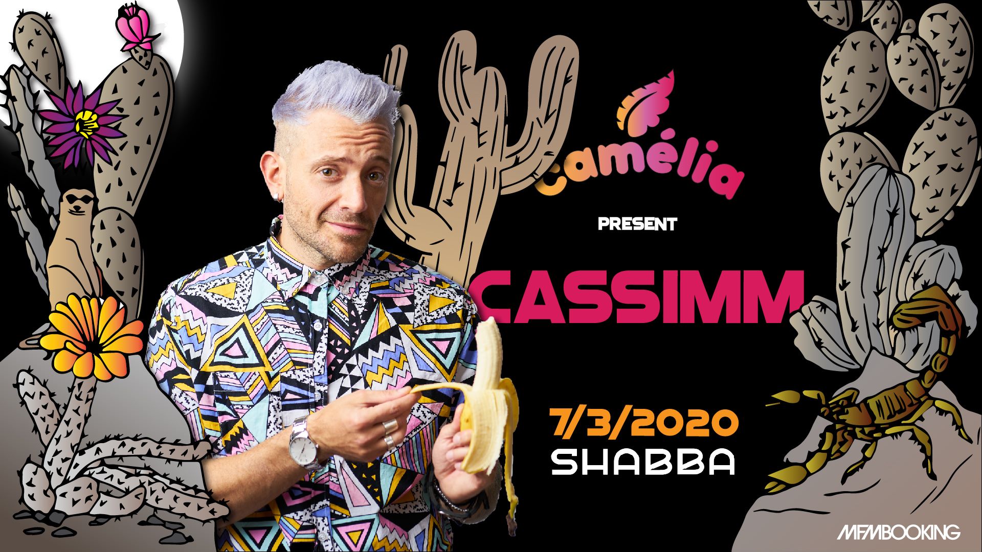 Camelia presents Cassimm @ Shabba