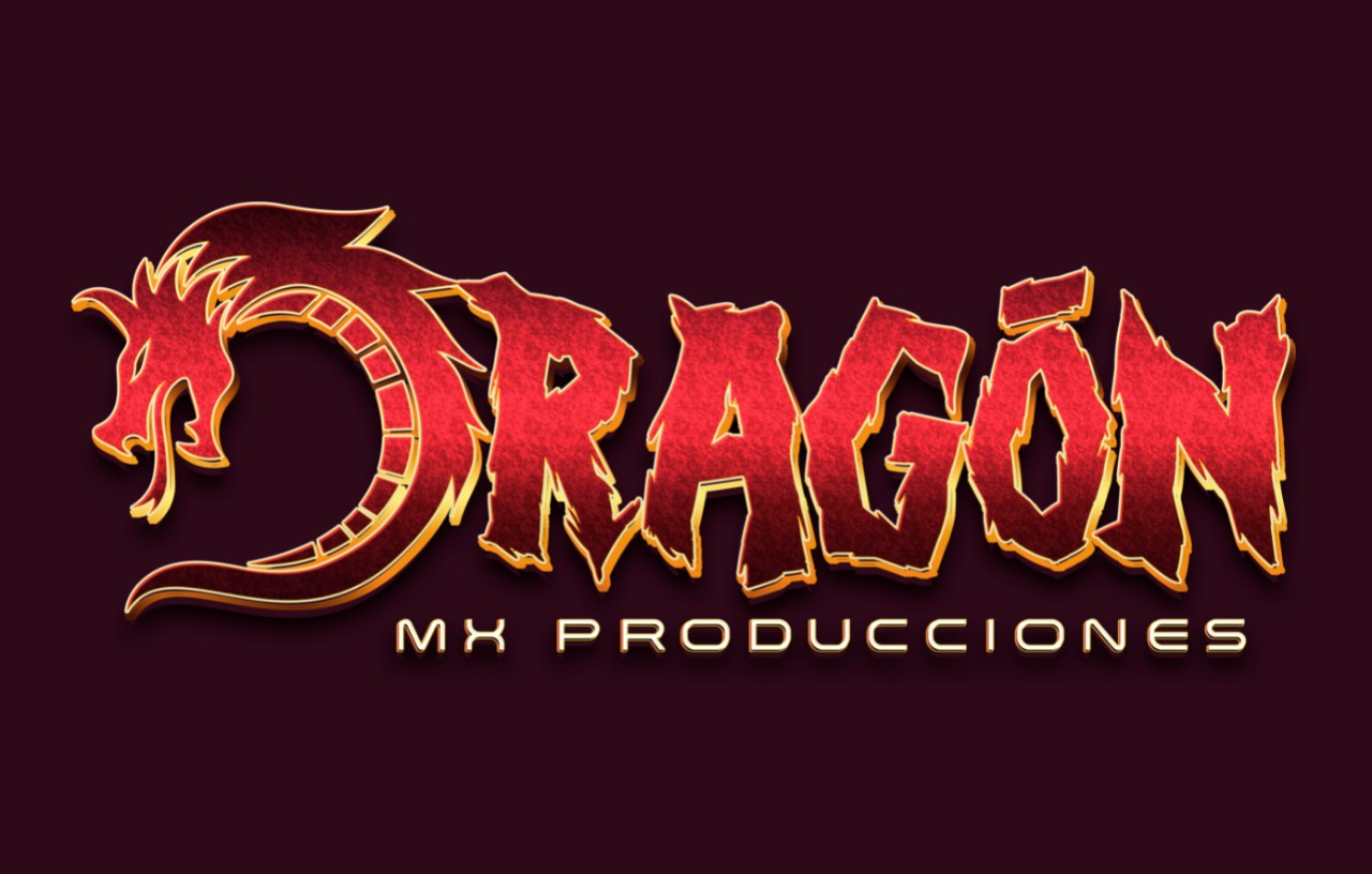 DRAGÓN MX PRODUCCIONES
